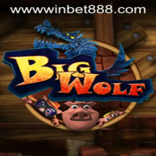 Exploring the Exciting World of BigWolf with Winbet88