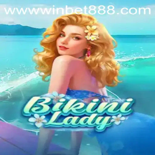 Exploring the Exciting World of BikiniLady: A Comprehensive Guide to Winbet88's Latest Game