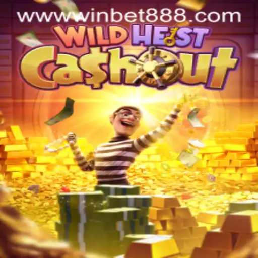 Explore the Exciting World of WildHeistCashout with Winbet88